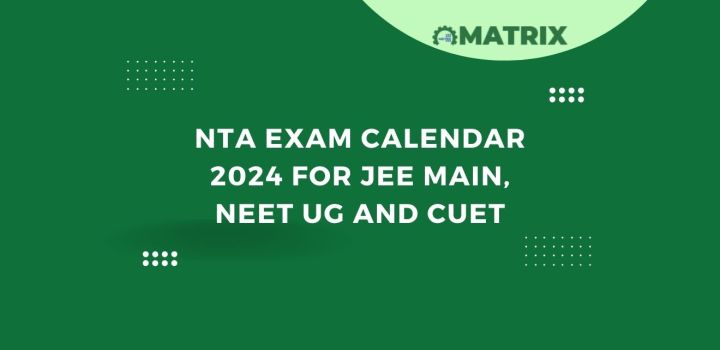 Nta Exam Calendar For Jee Main Neet Ug And Cuet