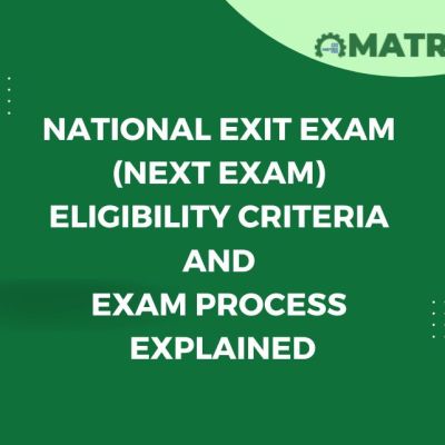 National Exit Exam NExT Exam Process