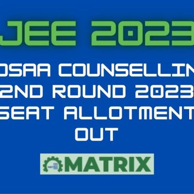 JEE 2023 JoSAA Counselling 2nd Round Seat Allotment Out