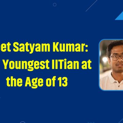 Youngest IITian - Satyam Kumar