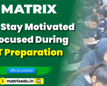 stay motivated during NEET preparation