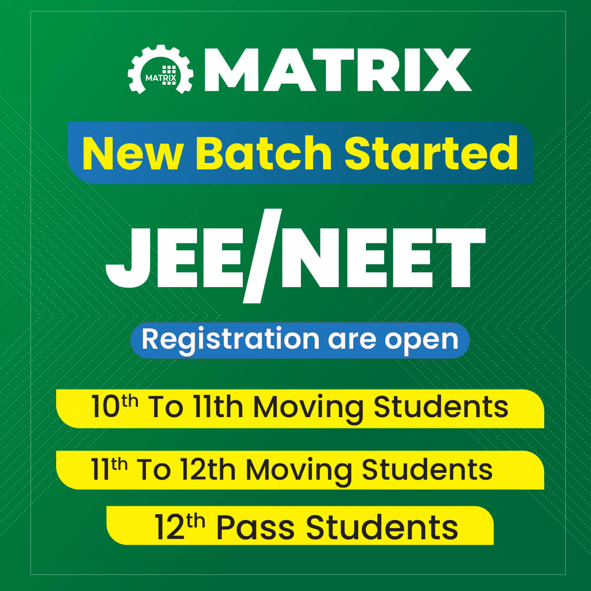 JEE NEET New Batch Started