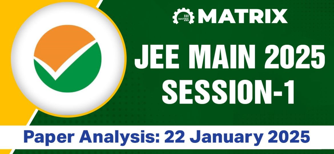 JEE Mains 2025 Session-1 Paper Analysis